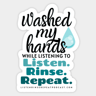 Washed My Hands 3 Sticker